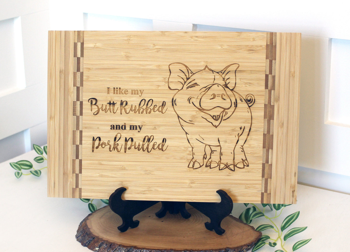 BBQ Pig Cutting Board, BBQ Cutting Board, Pig Lover Gifts, Housewarming, I like my butt rubbed and my pork pulled, Wooden Easel Included