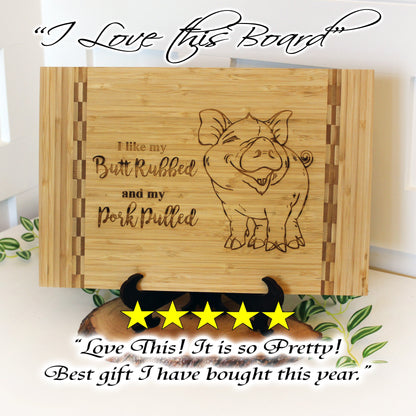 BBQ Pig Cutting Board, BBQ Cutting Board, Pig Lover Gifts, Housewarming, I like my butt rubbed and my pork pulled, Wooden Easel Included