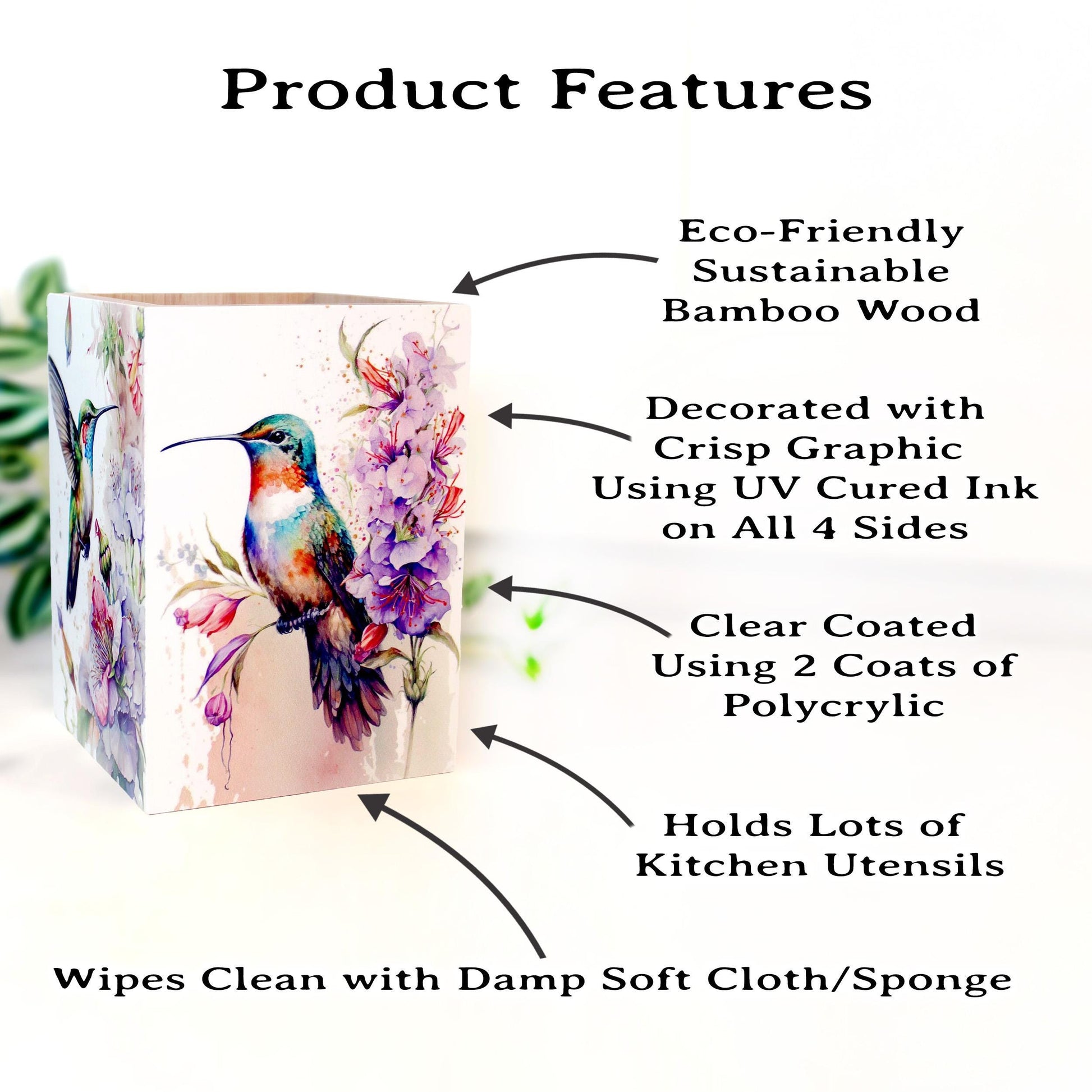 Hummingbirds Utensil Holder, Eco-Friendly Bamboo Wood, Beautiful Hummingbird Art Decorating 4 Sides in UV Ink & Protected with Polycrylic