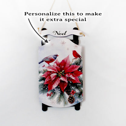 Poinsettia Sled Wall Hanging – Personalized Winter Birds Sign Bursting with Holiday Bloom, Breathe in The Pine-Scented Air On Your Porch