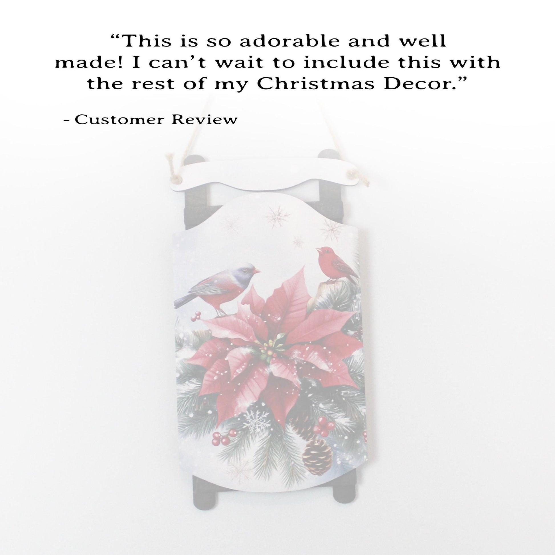 Poinsettia Sled Wall Hanging – Personalized Winter Birds Sign Bursting with Holiday Bloom, Breathe in The Pine-Scented Air On Your Porch