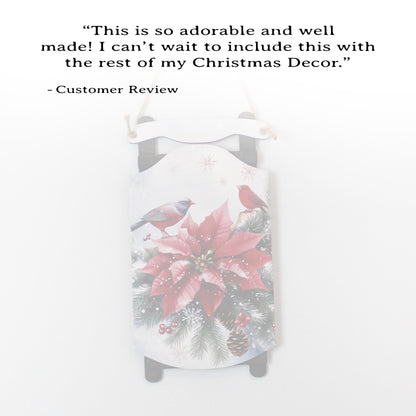 Poinsettia Sled Wall Hanging – Personalized Winter Birds Sign Bursting with Holiday Bloom, Breathe in The Pine-Scented Air On Your Porch
