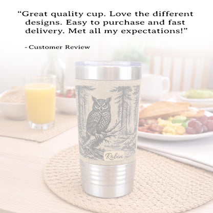 Owl Lover Engraved Travel Tumbler – 20 oz. Personalized Leatherette Wrap