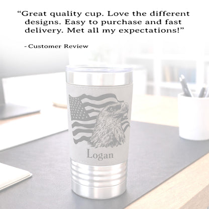 Engraved Flag & Eagle, Leather wrapped travel mug, Insulated Coffee Mug, Perfect Father's Day Gift, Great Gifts for the Patriotic
