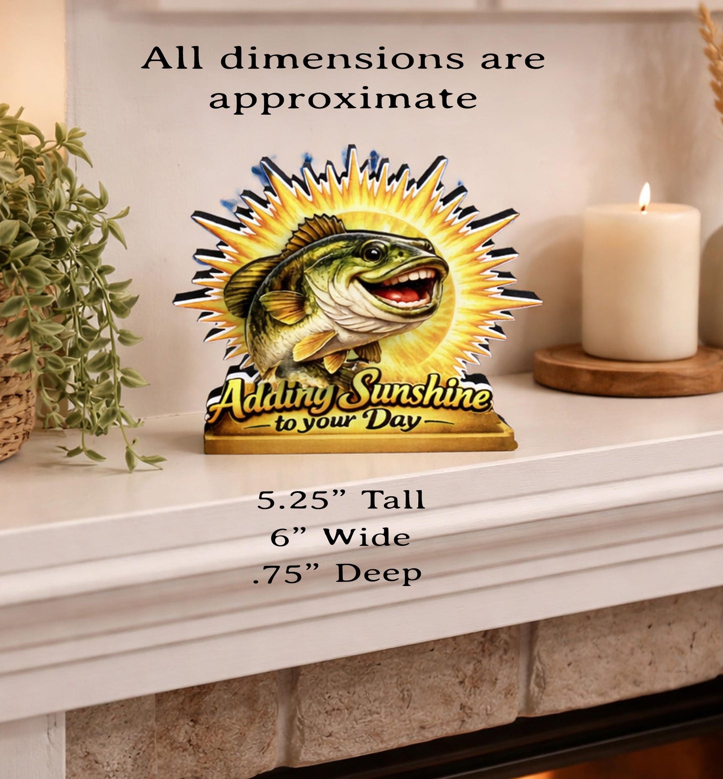 Personalized Fish Shelf Sitter, Fishing Gift Decor, Adding Sunshine to Your Day Sign, Layered Wood Tabletop Decor