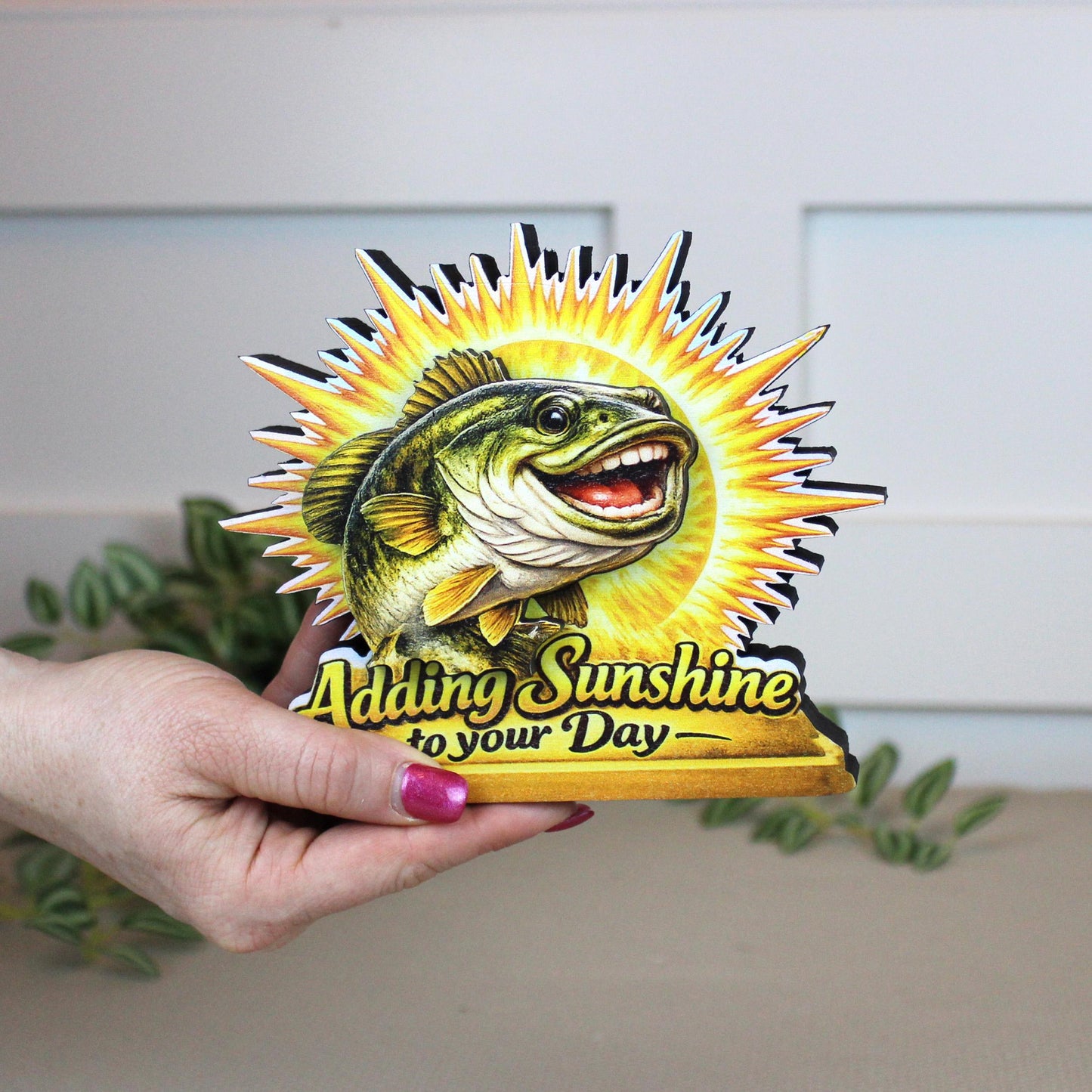 Personalized Fish Shelf Sitter, Fishing Gift Decor, Adding Sunshine to Your Day Sign, Layered Wood Tabletop Decor