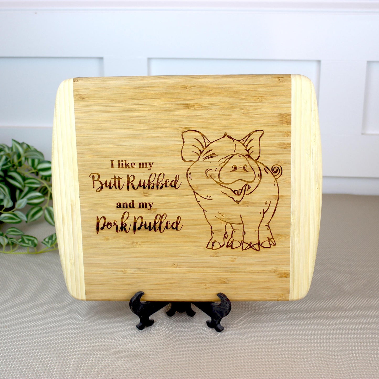 BBQ Pig Cutting Board, BBQ Cutting Board, Pig Lover Gifts, Housewarming, I like my butt rubbed and my pork pulled, Wooden Easel Included