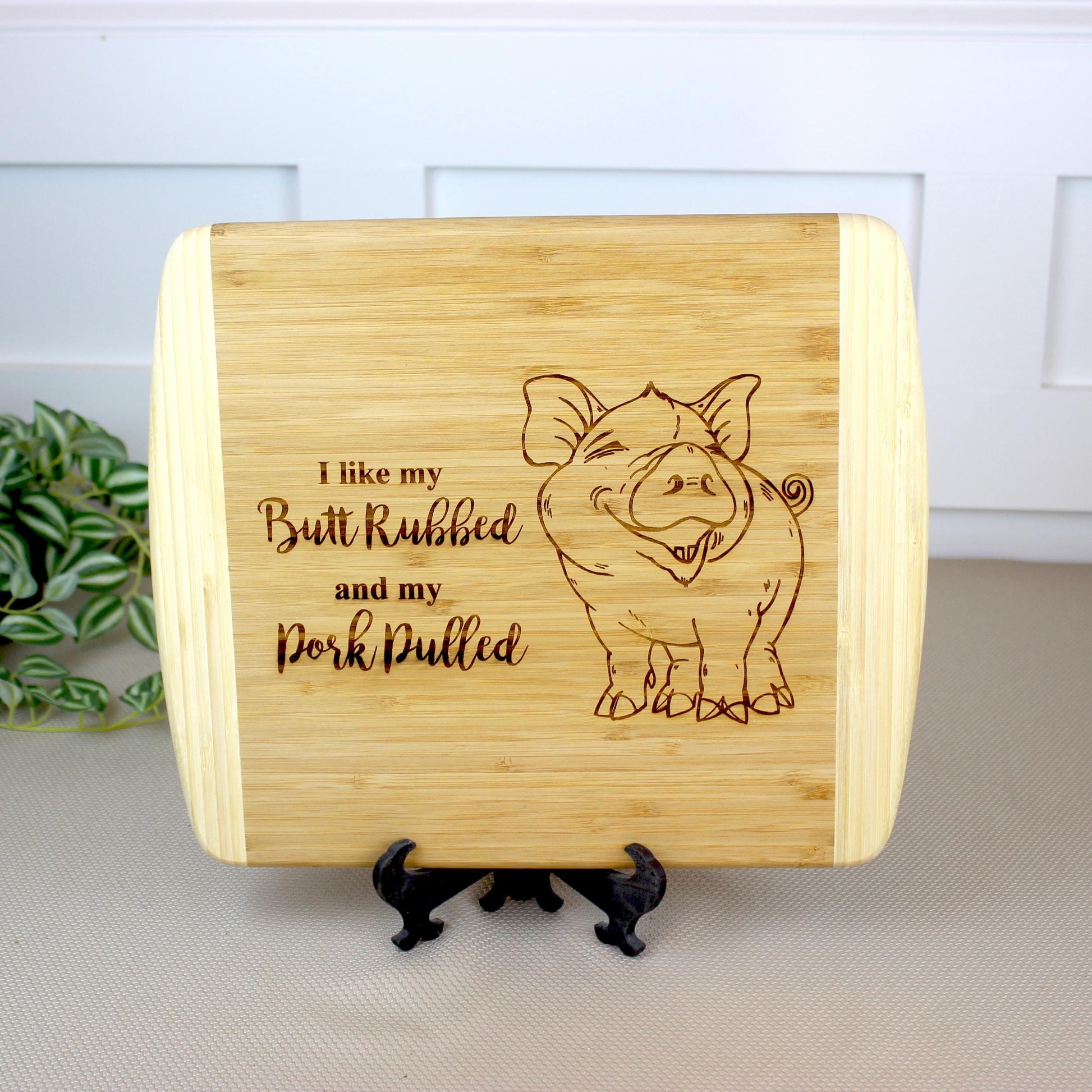 BBQ Pig Cutting Board, BBQ Cutting Board, Pig Lover Gifts, Housewarming, I like my butt rubbed and my pork pulled, Wooden Easel Included