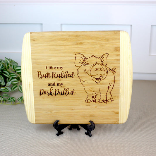 BBQ Pig Cutting Board, BBQ Cutting Board, Pig Lover Gifts, Housewarming, I like my butt rubbed and my pork pulled, Wooden Easel Included
