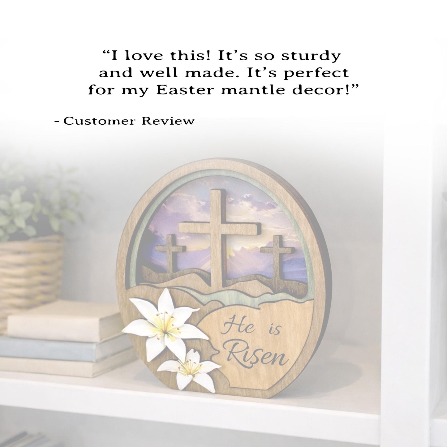 He Is Risen Easter Shelf Sitter – Multi-Layer Cross Scene with Easter Lilies, Personalized Mantel Decor