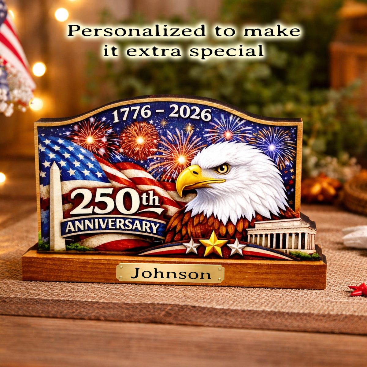 Personalized Patriotic Shelf Sitter, 250th Anniversary Decor, American Eagle Flag Decor, 1776-2026 USA Tabletop Decoration
