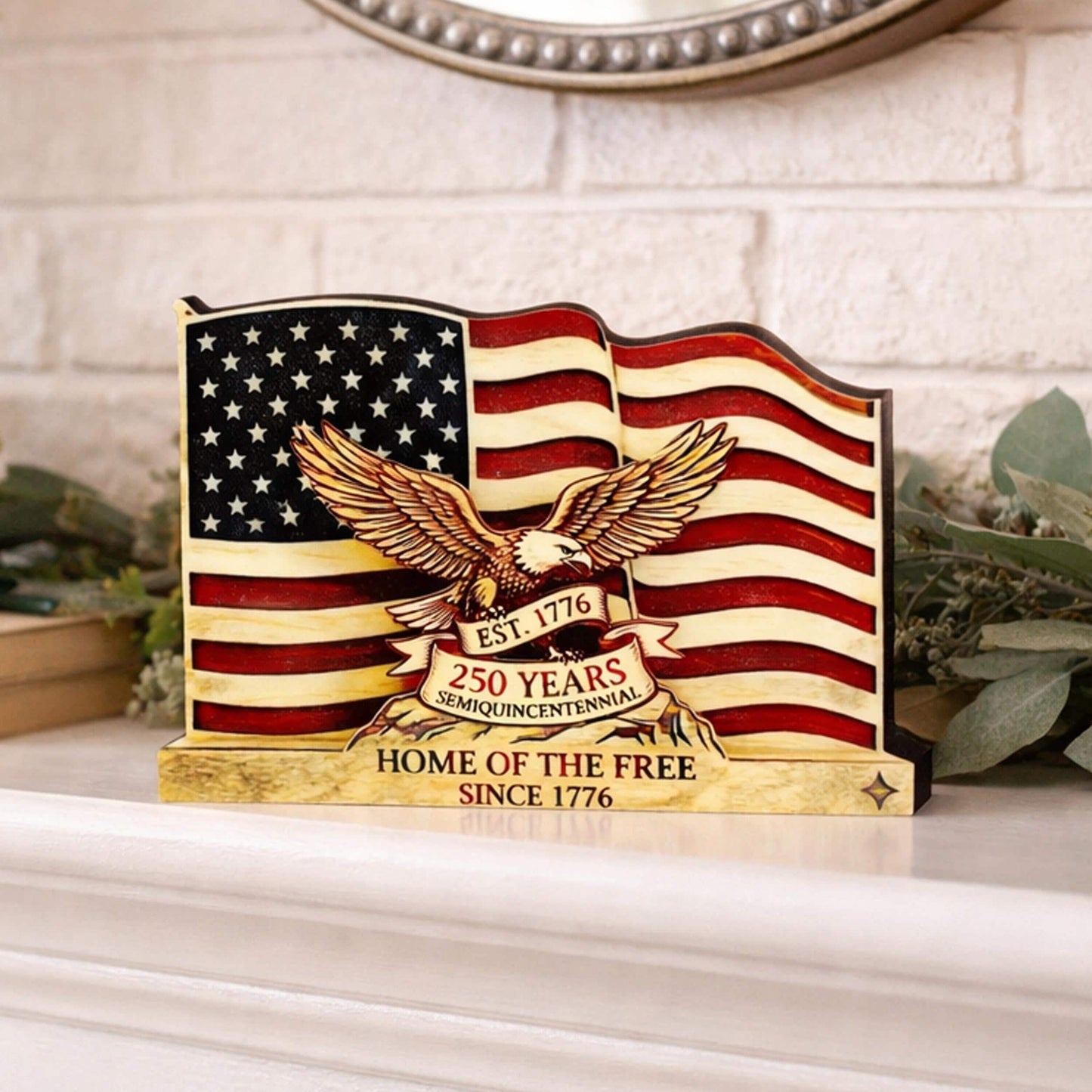 Personalized Patriotic Flag Shelf Sitter, Americana Eagle Decor, 250 Year America Keepsake, Home of the Free Tabletop Sign