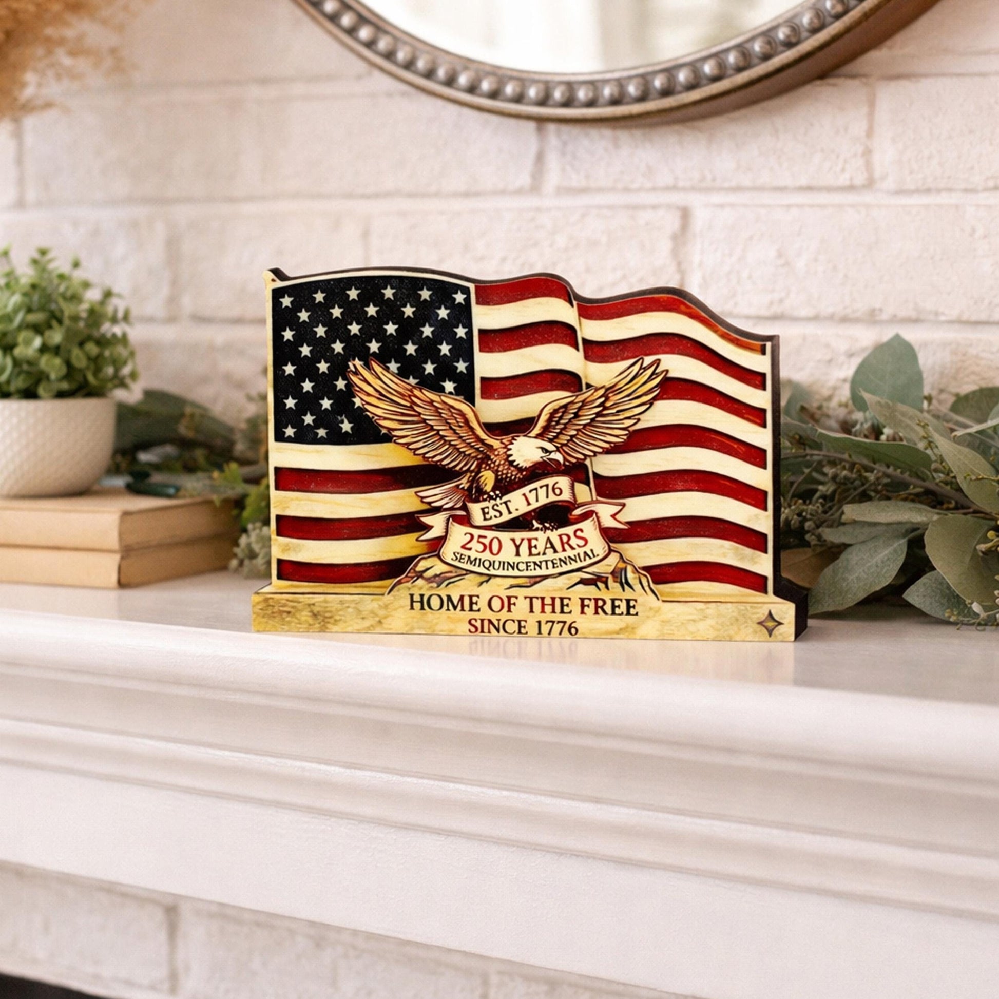Personalized Patriotic Flag Shelf Sitter, Americana Eagle Decor, 250 Year America Keepsake, Home of the Free Tabletop Sign