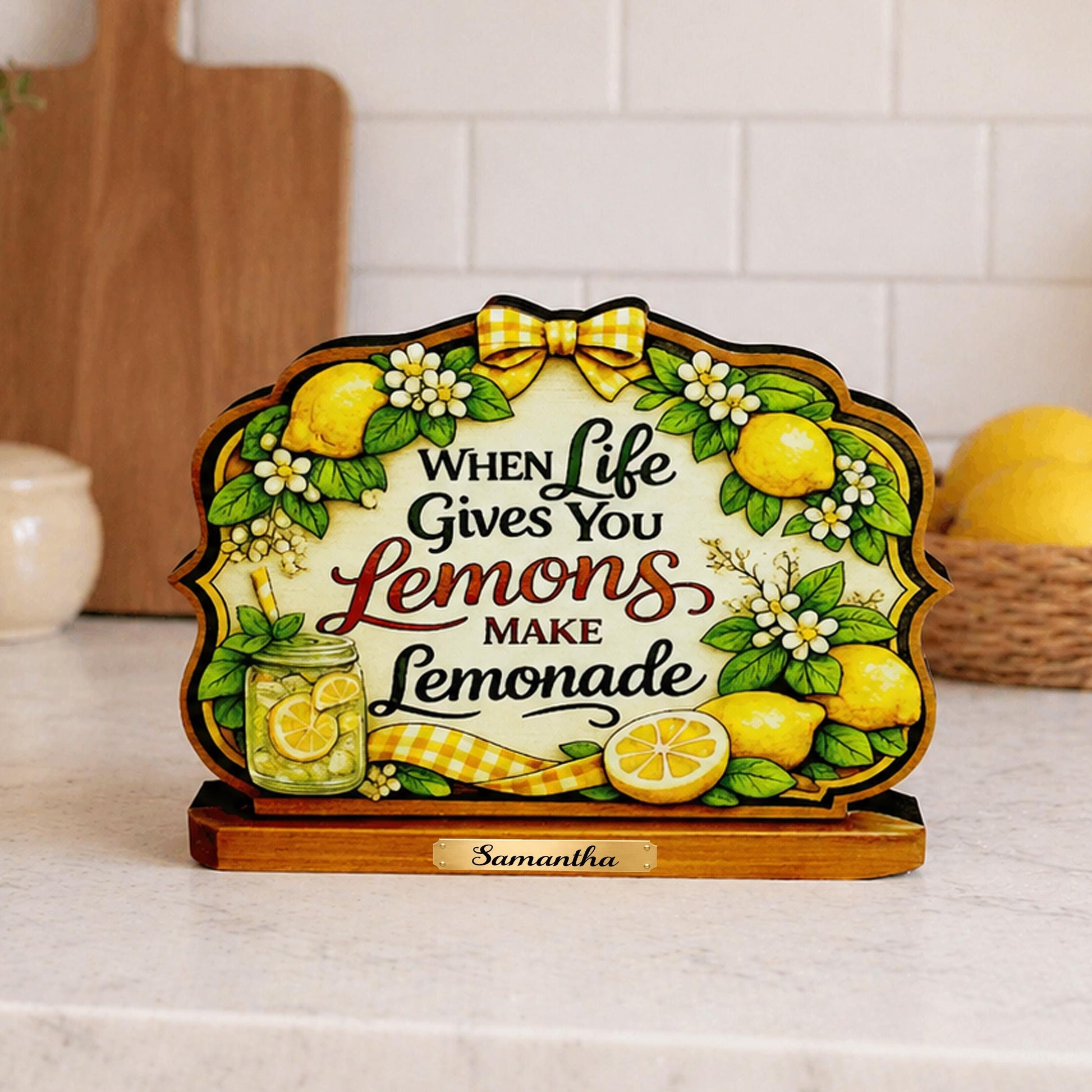 When Life Gives You Lemons Shelf Sitter Keepsake, Wooden Lemonade Sign, Summer Kitchen Decor, Farmhouse Lemon Sign, Inspirational Gift